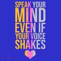 Speak Your Mind Even If Your Voice Shakes Sweatshirt thumb 3