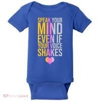 Speak Your Mind Even If Your Voice Shakes Baby Bodysuit thumb 0