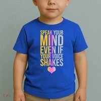 Speak Your Mind Even If Your Voice Shakes Toddler T-Shirt thumb 2