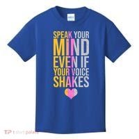 Speak Your Mind Even If Your Voice Shakes Kids T-Shirt thumb 0