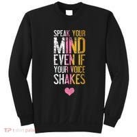 Speak Your Mind Even If Your Voice Shakes Rbg Sweatshirt thumb 0
