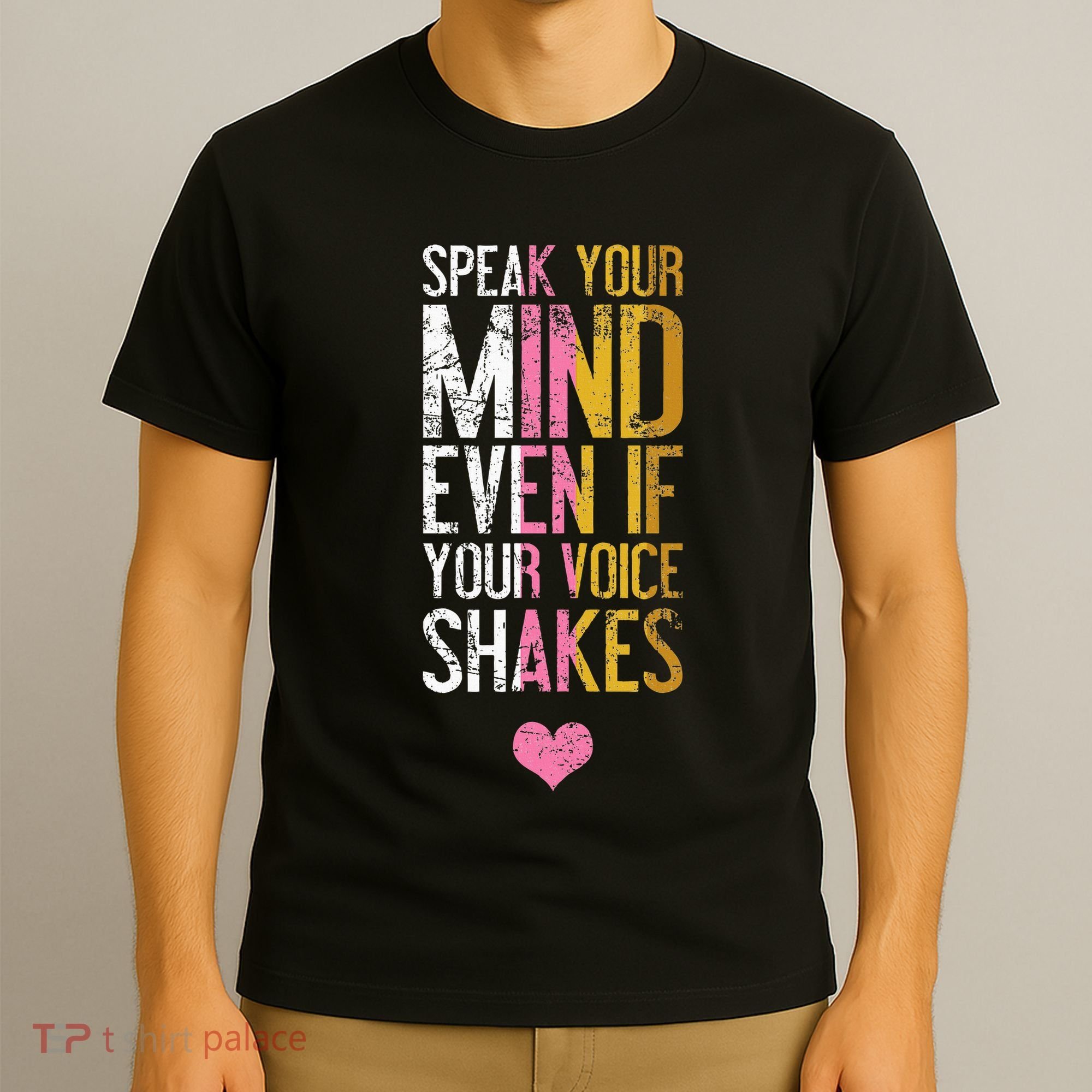 Speak Your Mind Even If Your Voice Shakes Rbg T-Shirt
