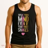 Speak Your Mind Even If Your Voice Shakes Rbg Tank Top thumb 3