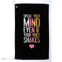 Speak Your Mind Even If Your Voice Shakes Rbg Golf Towel thumb 0