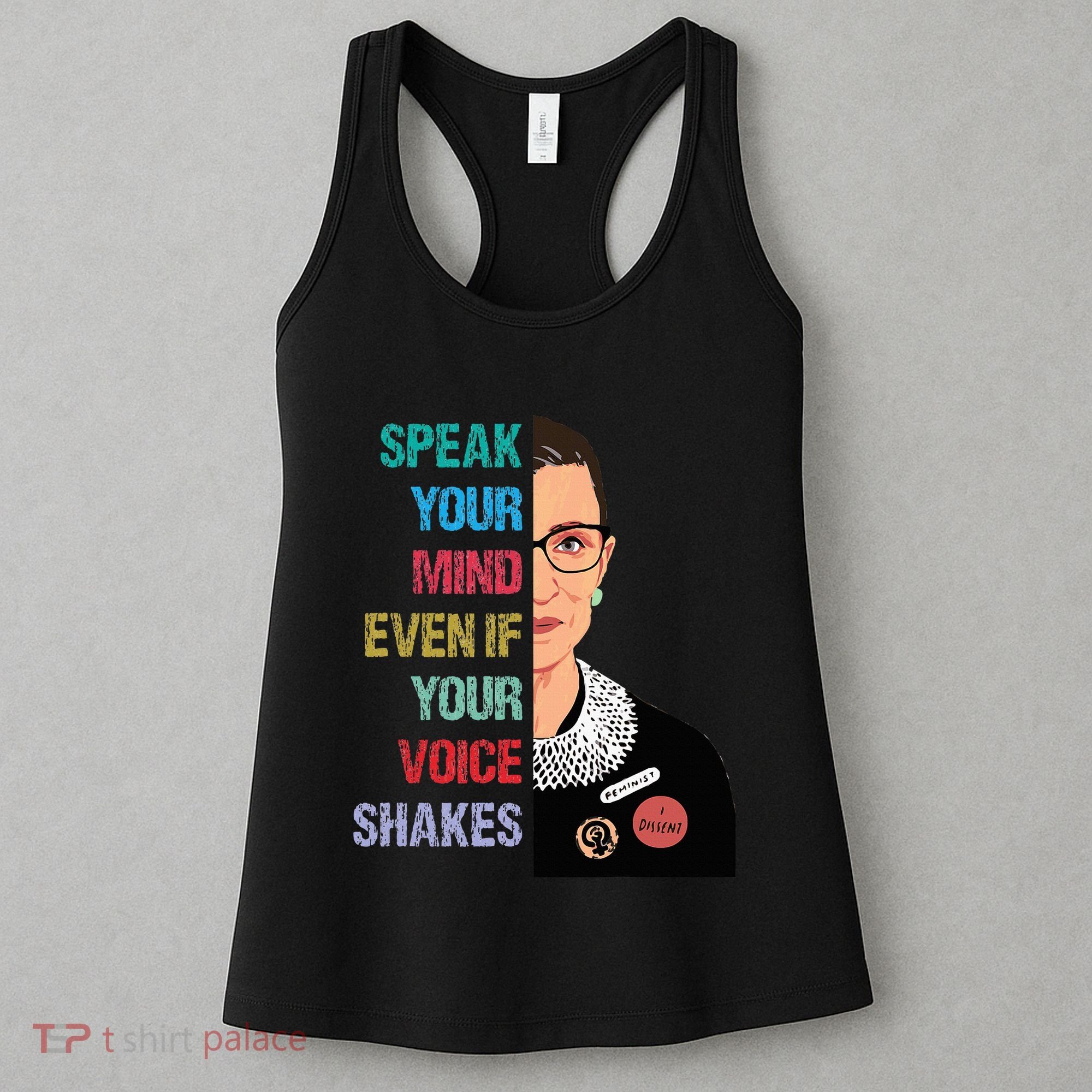 Speak Your Mind Even If Your Voice Shakes Feminist Women's Tank Top