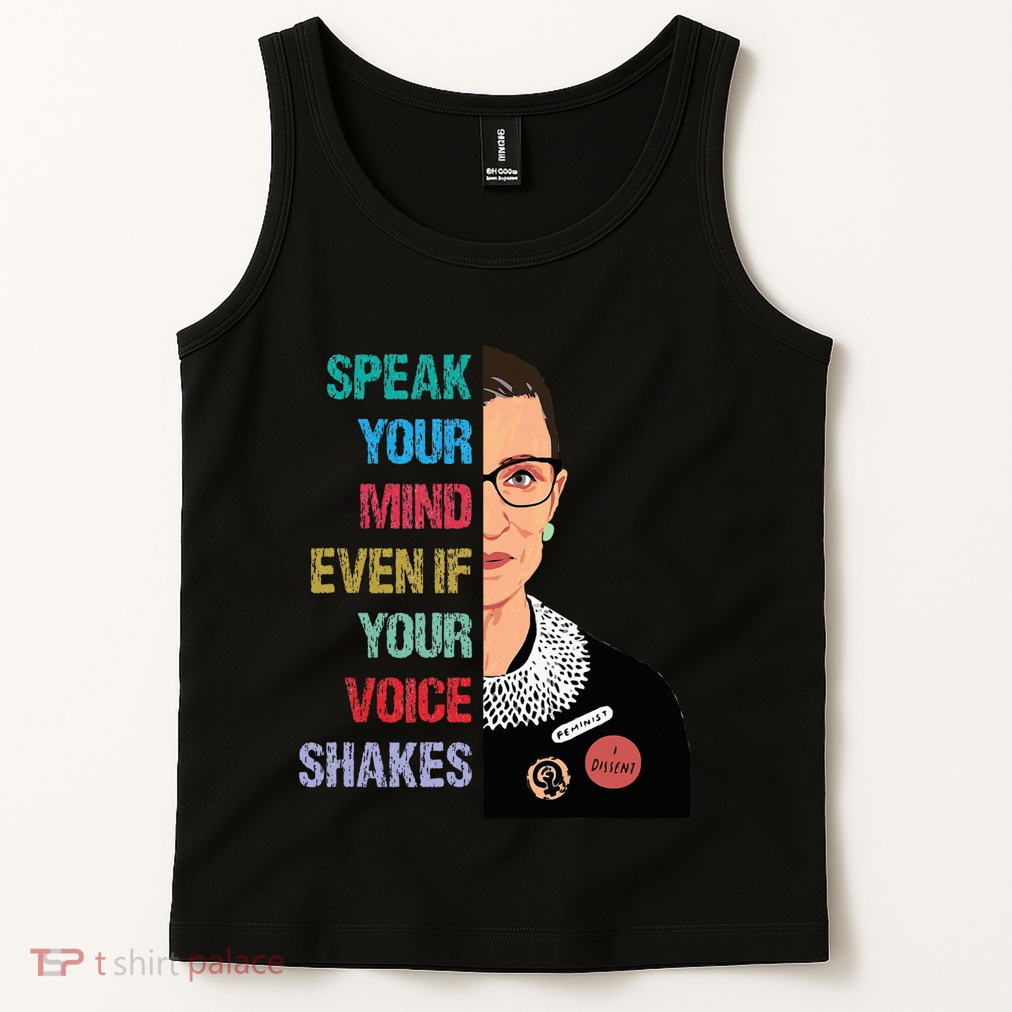 Speak Your Mind Even If Your Voice Shakes Feminist Tank Top