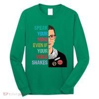 Speak Your Mind Even If Your Voice Shakes Feminist Long Sleeve Shirt thumb 0