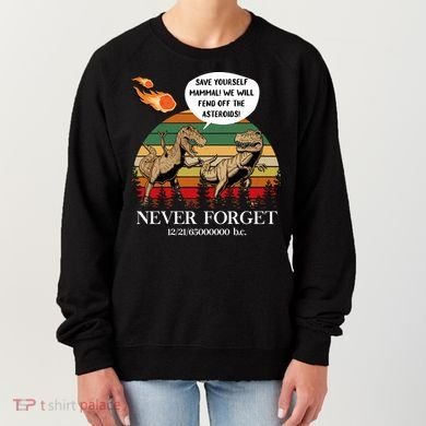 Save Yourself Mammal We Will Fend Off The Asteroids Gift Women's Sweatshirt