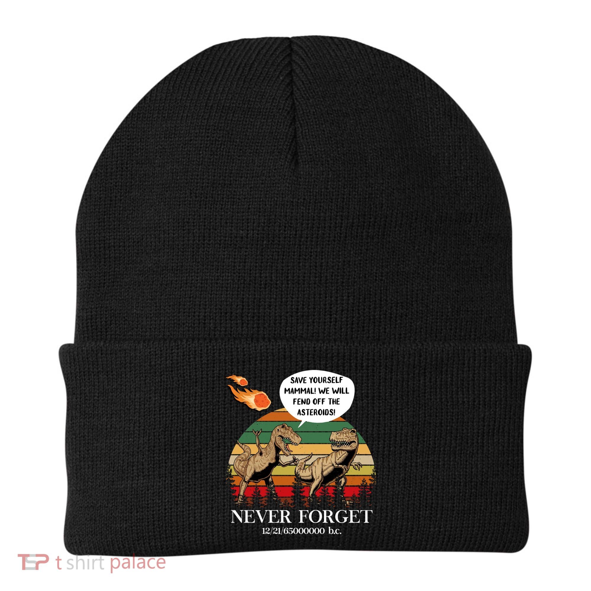 Save Yourself Mammal We Will Fend Off The Asteroids Gift Beanie