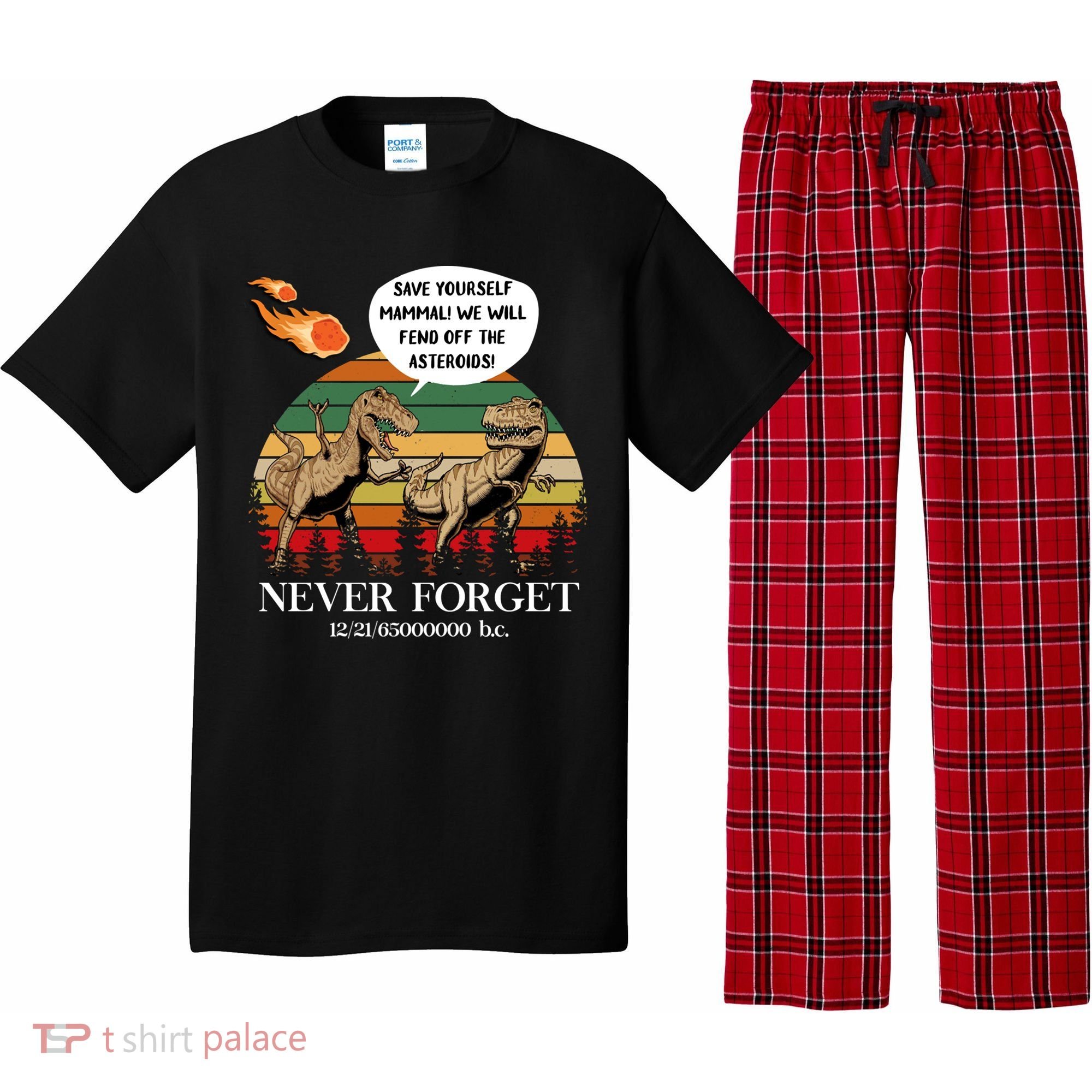Save Yourself Mammal We Will Fend Off The Asteroids Gift Pajama Set