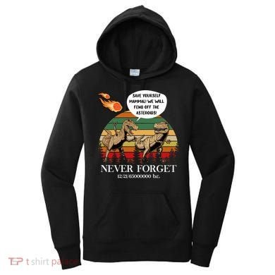 Save Yourself Mammal We Will Fend Off The Asteroids Gift Women's Hoodie