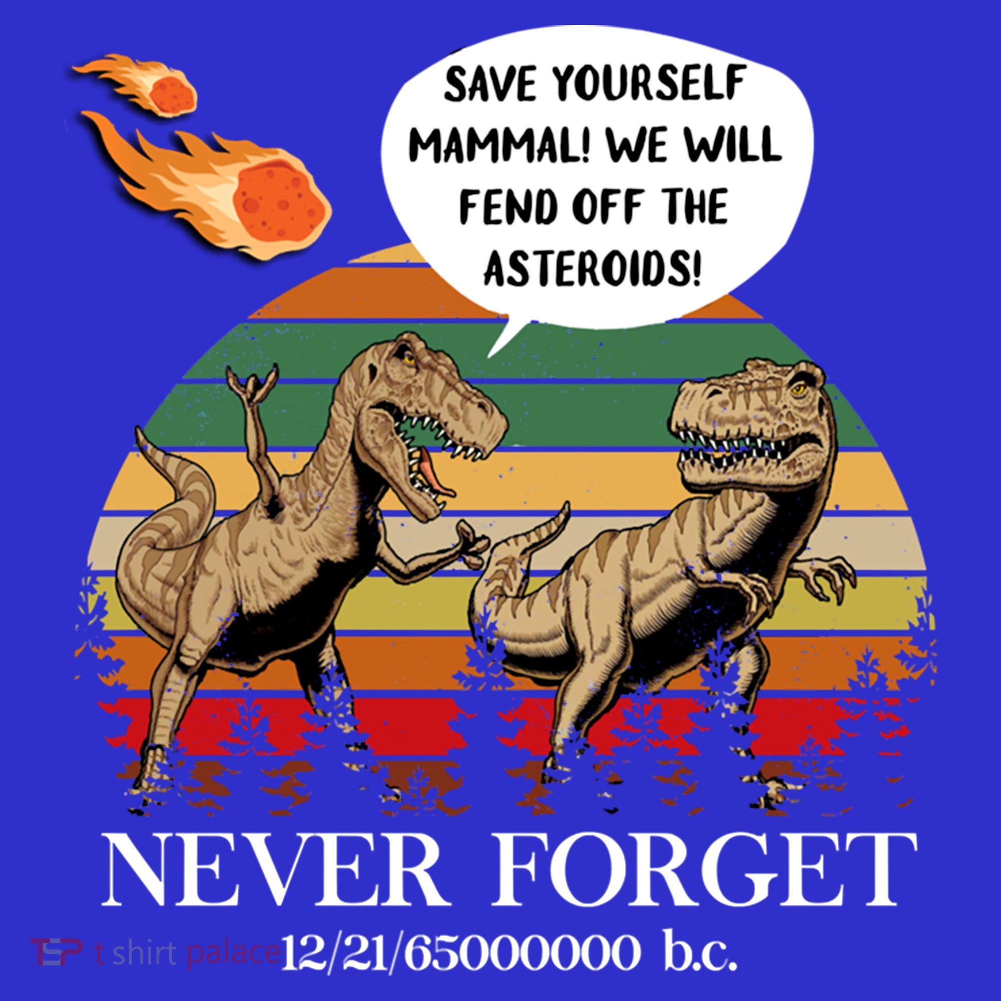 Save Yourself Mammal We Will Fend Off The Asteroids Gift Polo