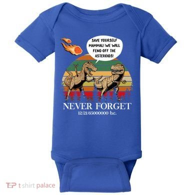 Save Yourself Mammal We Will Fend Off The Asteroids Gift Baby Bodysuit