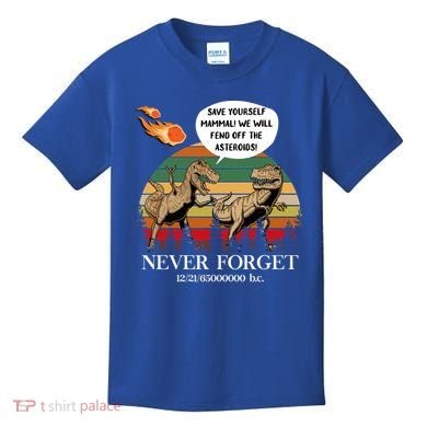 Save Yourself Mammal We Will Fend Off The Asteroids Gift Kids T-Shirt