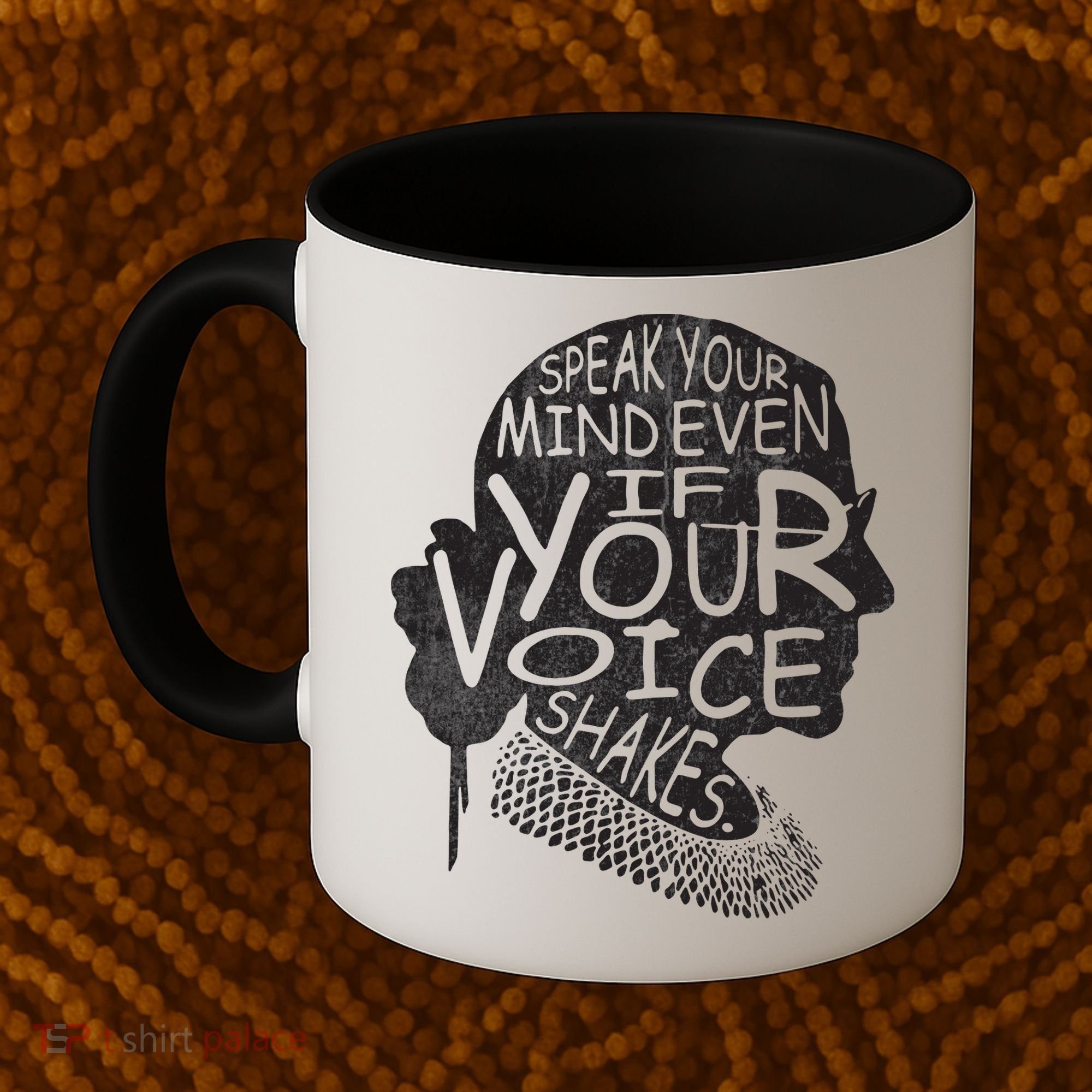 Speak Your Mind Even If Your Voice Shake Coffee Mug