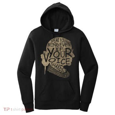 Speak Your Mind Even If Your Voice Shake Women's Hoodie