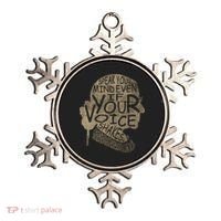 Speak Your Mind Even If Your Voice Shake Ornament thumb 0