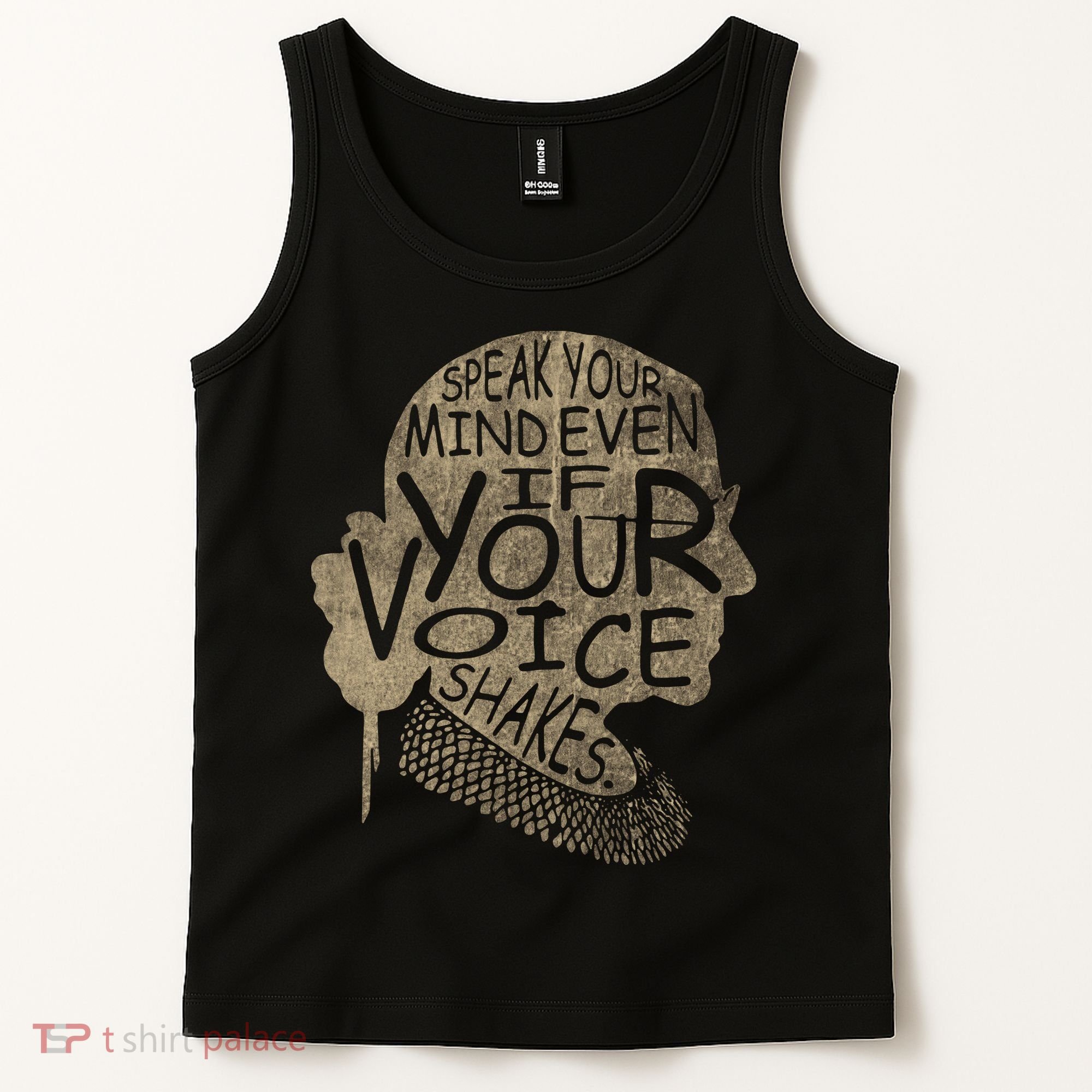 Speak Your Mind Even If Your Voice Shake Tank Top