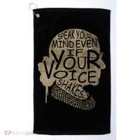 Speak Your Mind Even If Your Voice Shake Golf Towel thumb 0