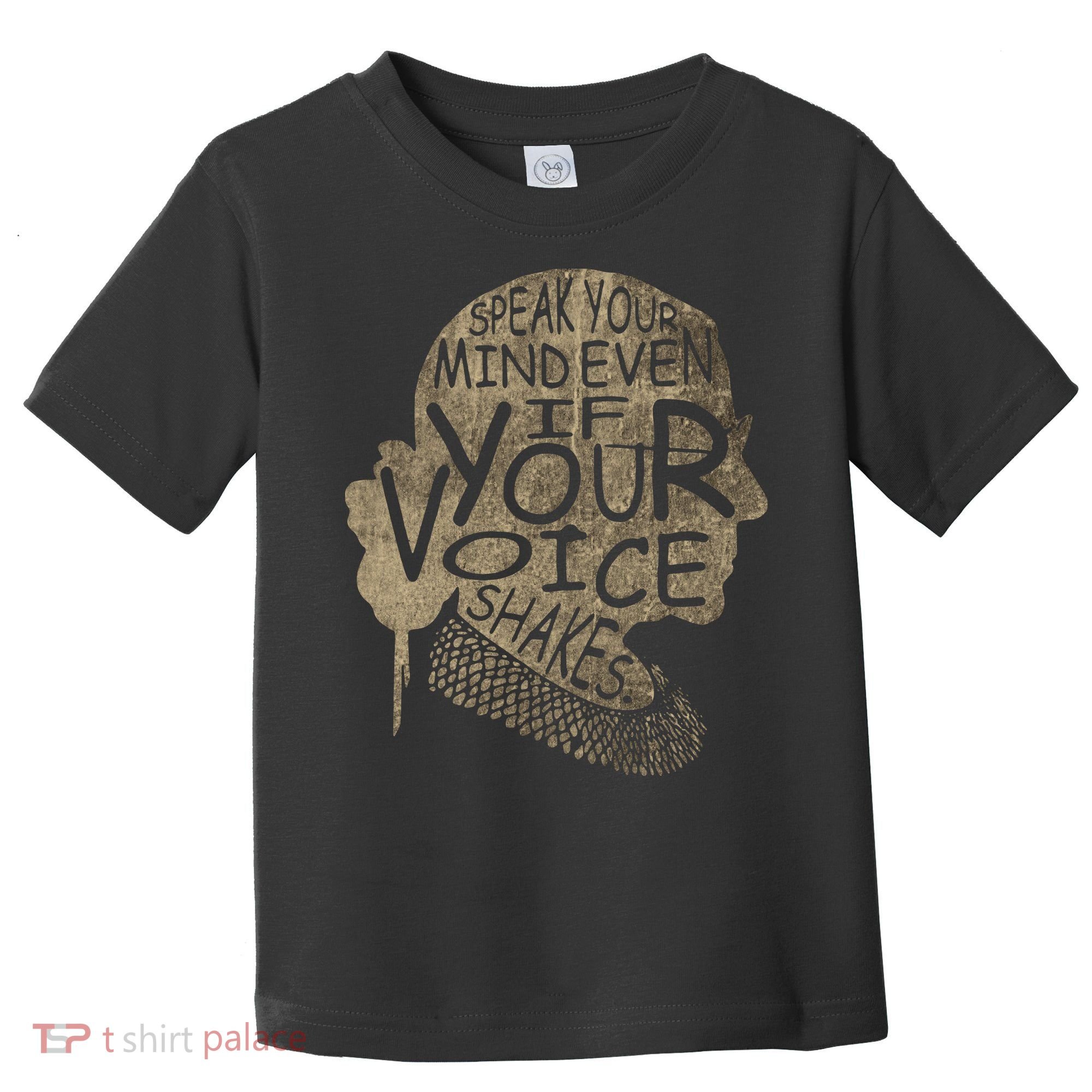 Speak Your Mind Even If Your Voice Shake Toddler T-Shirt
