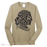 Speak Your Mind Even If Your Voice Shake Long Sleeve Shirt thumb 0
