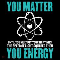 Science You Matter You Energy Funny Physicist Physics Lover Gift Women's Hoodie thumb 2
