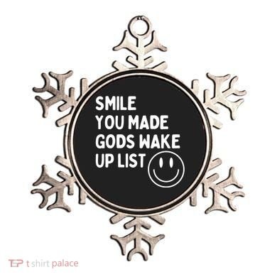 Smile You Made GodS Wake Up List | Positively Saying Ornament