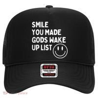 Smile You Made GodS Wake Up List | Positively Saying Hat thumb 0