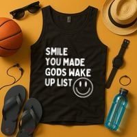 Smile You Made GodS Wake Up List | Positively Saying Tank Top thumb 4