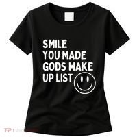 Smile You Made GodS Wake Up List | Positively Saying Women's T-Shirt thumb 0