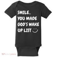 Smile You Made GodS Wake Up List Christian Jesus Apparel Baby Bodysuit thumb 0