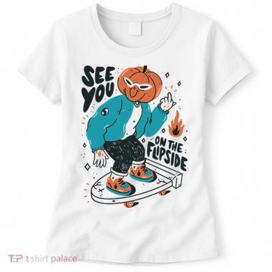See You On The Flip Side Pumpkin Skateboard Halloween Women's T-Shirt
