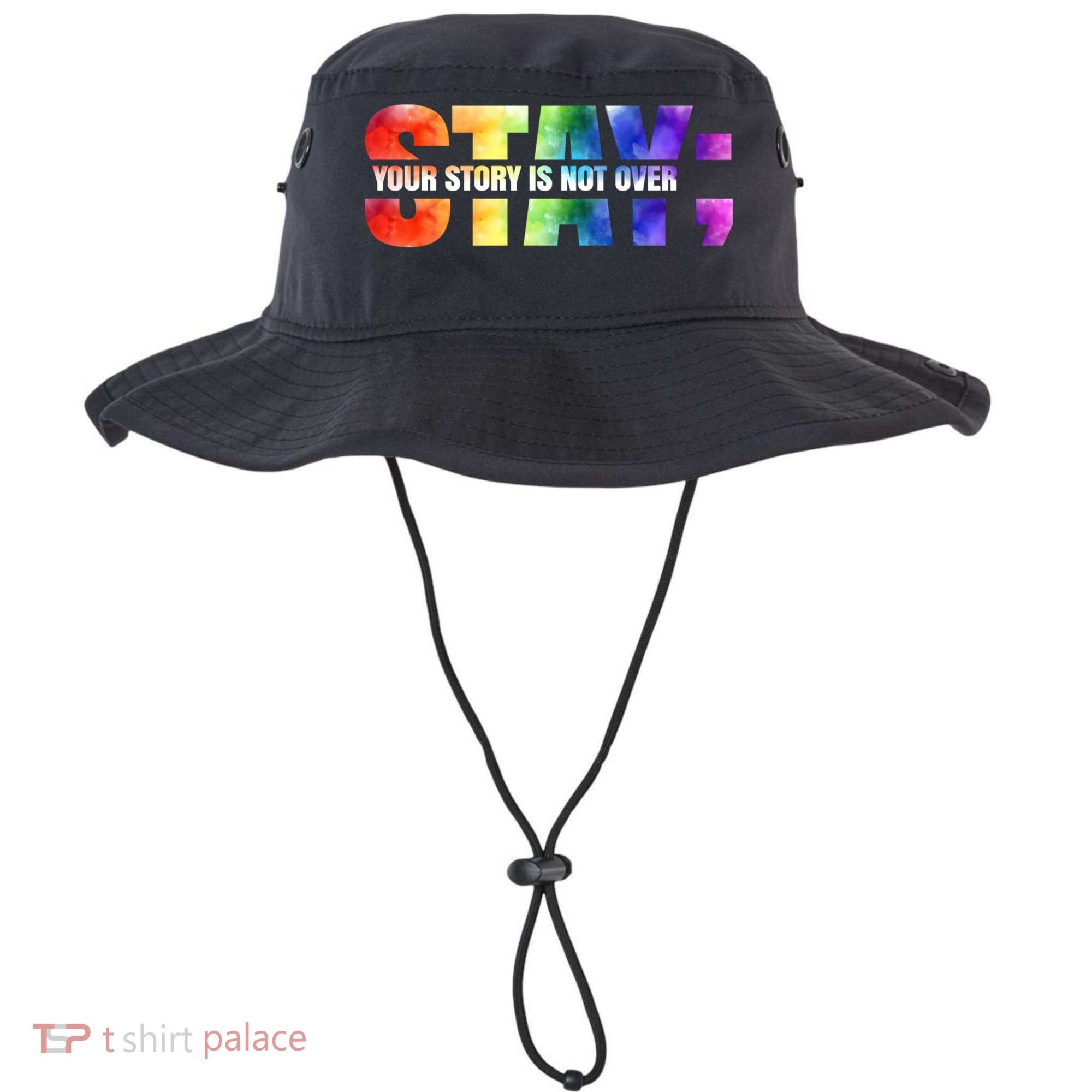 Stay Your Own Story Is Not Over Suicide Awareness Meaningful Gift Bucket Hat