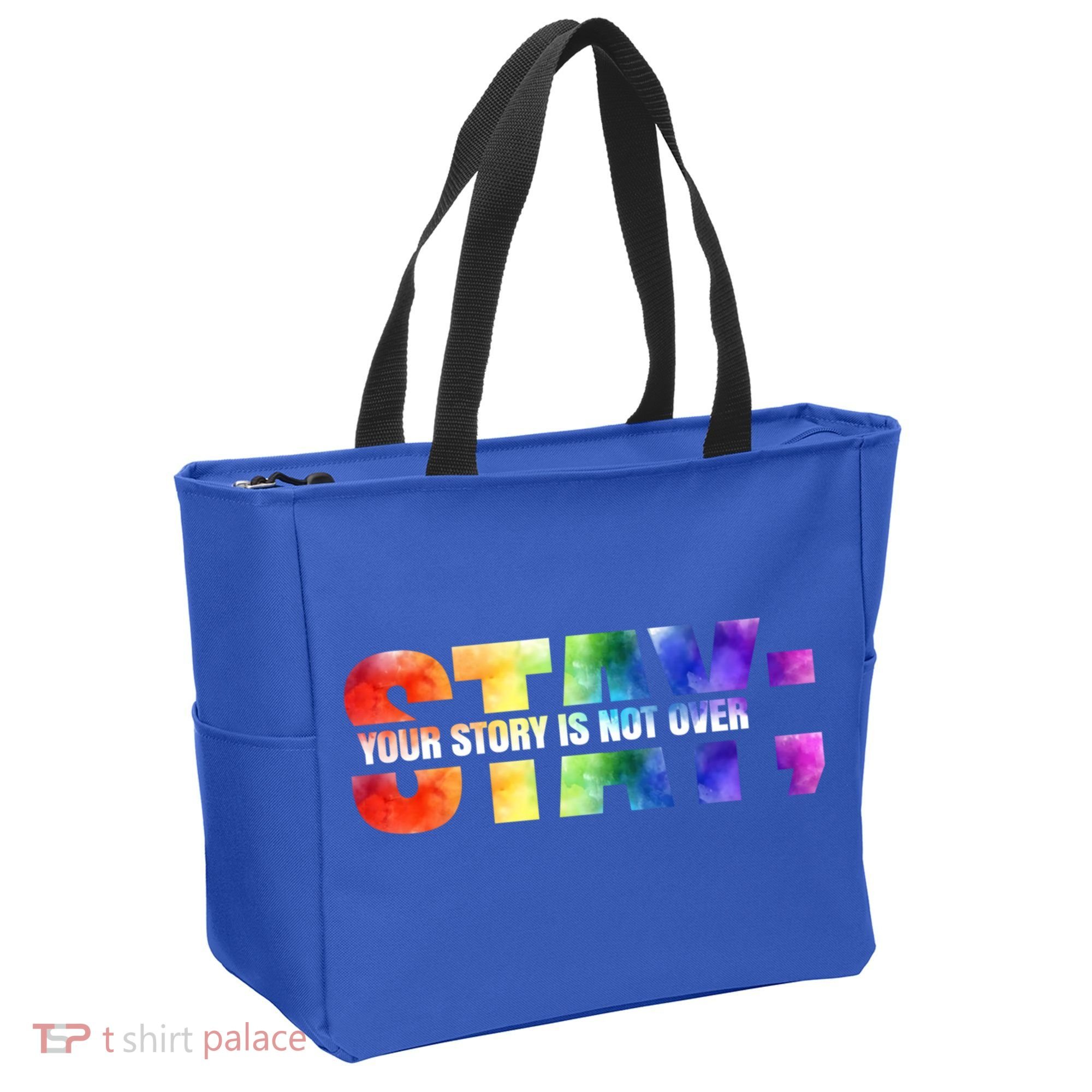 Stay Your Own Story Is Not Over Suicide Awareness Meaningful Gift Tote Bag