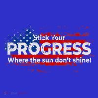 Stick Your PROGRESS Where The Sun Don't Shine Sweatshirt thumb 3