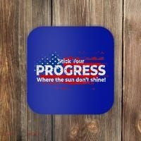 Stick Your PROGRESS Where The Sun Don't Shine Coaster thumb 0