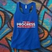 Stick Your PROGRESS Where The Sun Don't Shine Women's Tank Top thumb 3