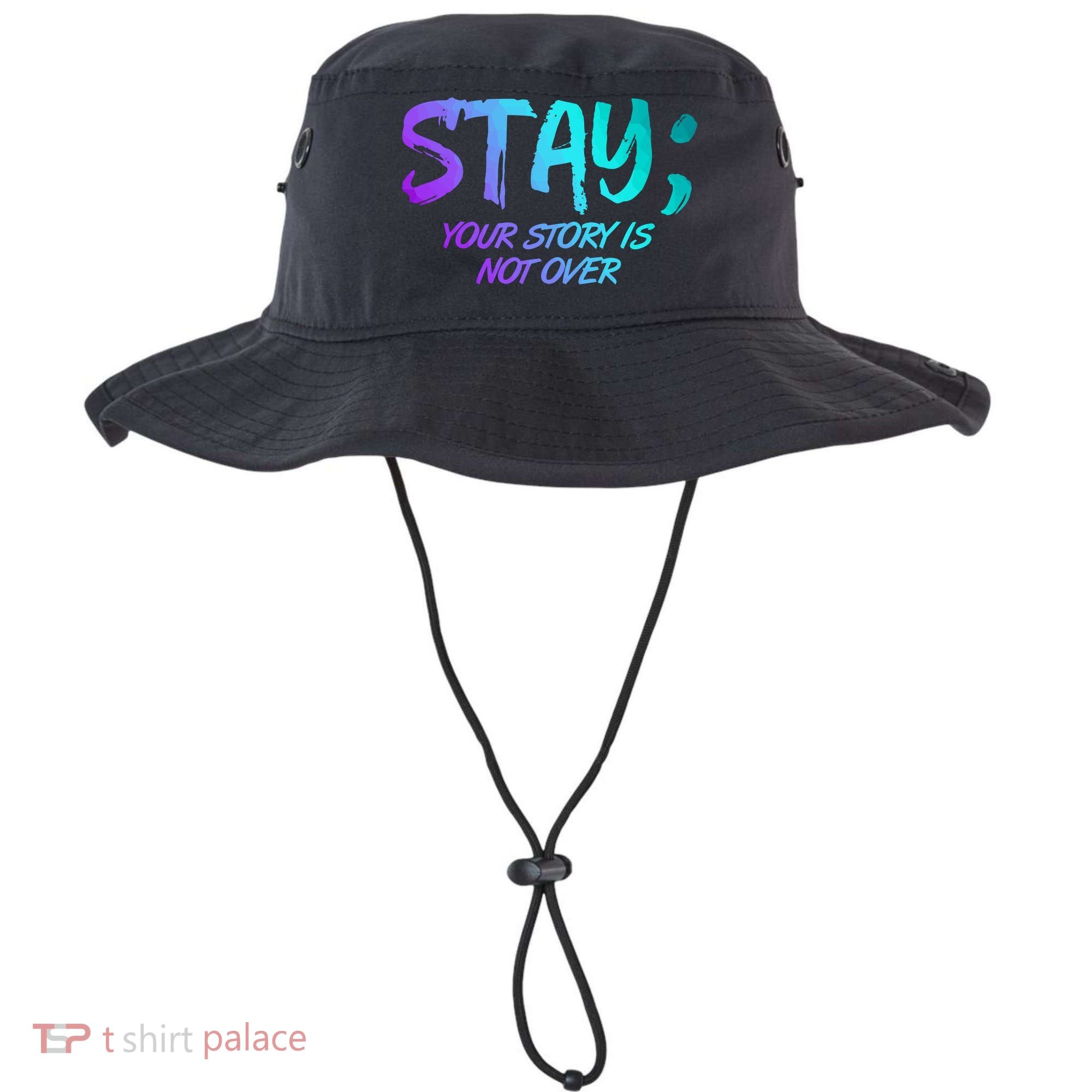 STAY; Your Story Is Not Over Suicide Prevention Awareness Bucket Hat