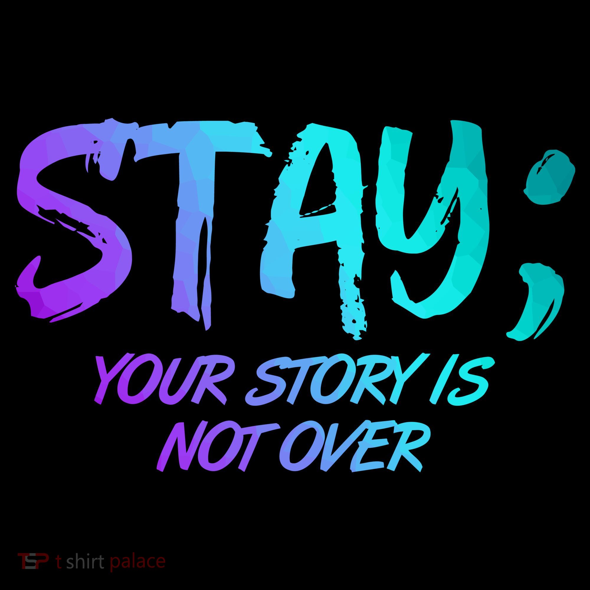 STAY; Your Story Is Not Over Suicide Prevention Awareness Bucket Hat