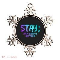 STAY; Your Story Is Not Over Suicide Prevention Awareness Ornament thumb 0