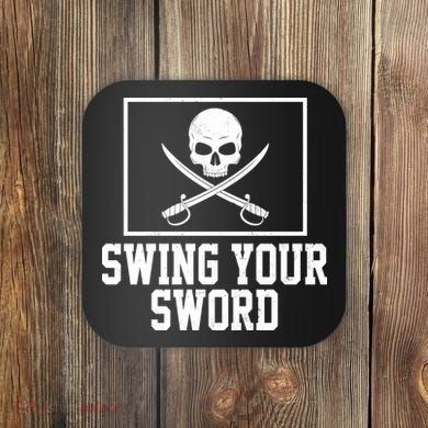 Swing Your Sword Pirate Skull And Swords Coaster