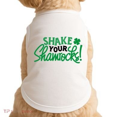 Shake Your Shamrocks Funny St Patricks Day Doggie Tank
