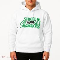Shake Your Shamrocks Funny St Patricks Day Hoodie thumb 2