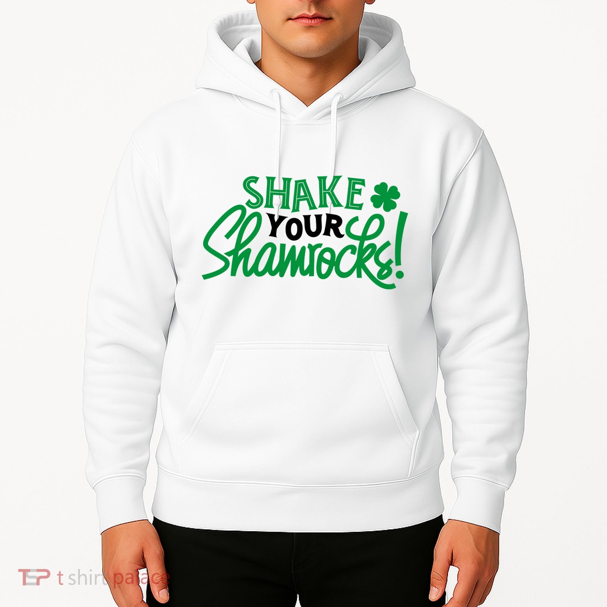 Shake Your Shamrocks Funny St Patricks Day Hoodie