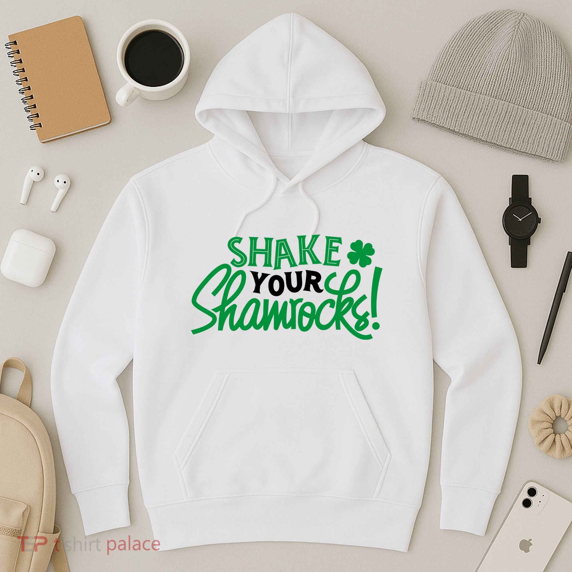 Shake Your Shamrocks Funny St Patricks Day Hoodie