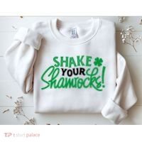 Shake Your Shamrocks Funny St Patricks Day Sweatshirt thumb 2