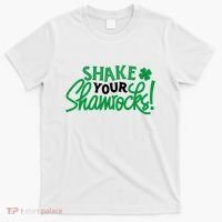 Shake Your Shamrocks Funny St Patricks Day T-Shirt thumb 0