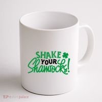 Shake Your Shamrocks Funny St Patricks Day Coffee Mug thumb 1