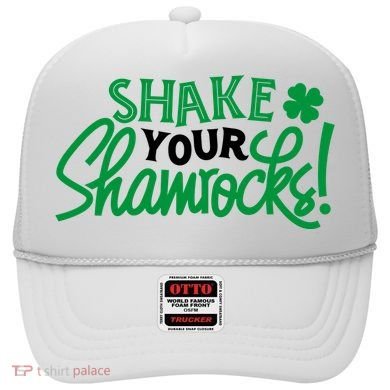 Shake Your Shamrocks Funny St Patricks Day Hat