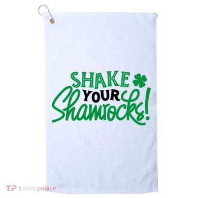 Shake Your Shamrocks Funny St Patricks Day Golf Towel